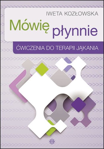 Okładka książki Mówię płynnie wydawnictwa HARMONIA z ćwiczeniami do terapii jąkania i niepłynności mowy