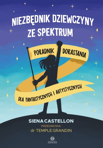Okładka poradnika Niezbędnik dziewczyny ze spektrum autorstwa Sieny Castellon wydawnictwa HARMONIA