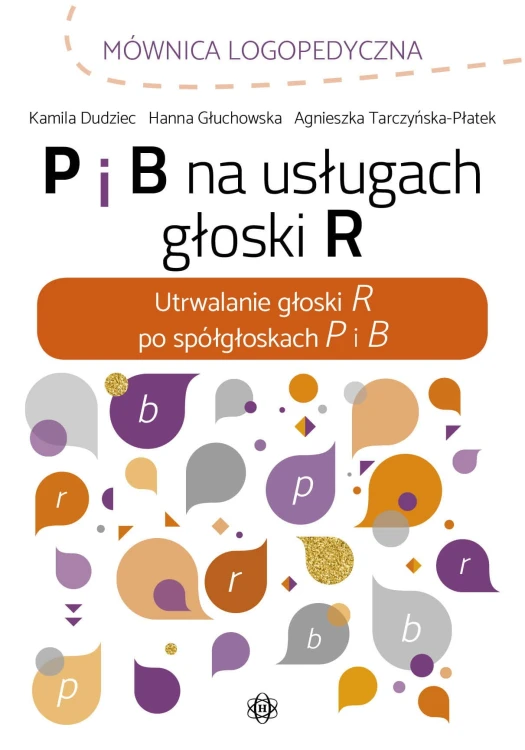 Zeszyt logopedyczny P i B na usługach głoski R od HARMONIA, widok okładki i przykładowe ćwiczenia
