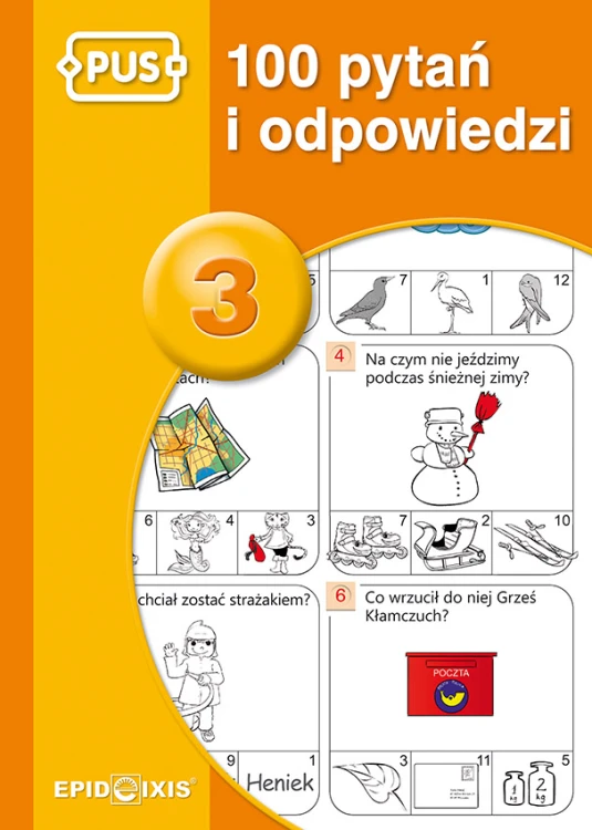 PUS 100 pytań i odpowiedzi 3 EPIDEIXIS, książka z ćwiczeniami ogólnorozwojowymi i logicznymi dla dzieci
