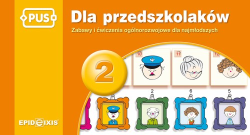 Okładka książeczki PUS Dla przedszkolaków 2 od EPIDEIXIS, format 140x260x11 mm, ćwiczenia dla dzieci 3–4 lata