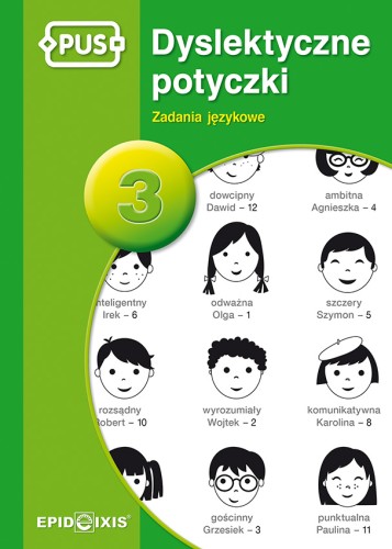 Okładka książeczki Dyslektyczne potyczki 3 EPIDEIXIS z ćwiczeniami dla dzieci z dysleksją