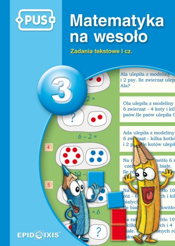 Okładka książki Matematyka na wesoło 3 EPIDEIXIS z zadaniami tekstowymi dla dzieci w formacie 235x165x7 mm