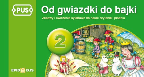Okładka książeczki PUS Od gwiazdki do bajki 2 wydawnictwa EPIDEIXIS z ćwiczeniami sylabowymi dla dzieci