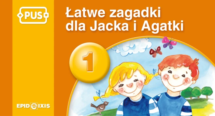 Okładka książeczki edukacyjnej Łatwe zagadki Jacka i Agatki 1 wydawnictwa EPIDEIXIS, format 140x260x4 mm