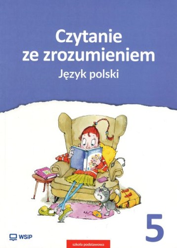 Zeszyt ćwiczeń do czytania ze zrozumieniem dla klasy 5 wydawnictwa WSIP DOTACJA w formacie 285x205x7 mm