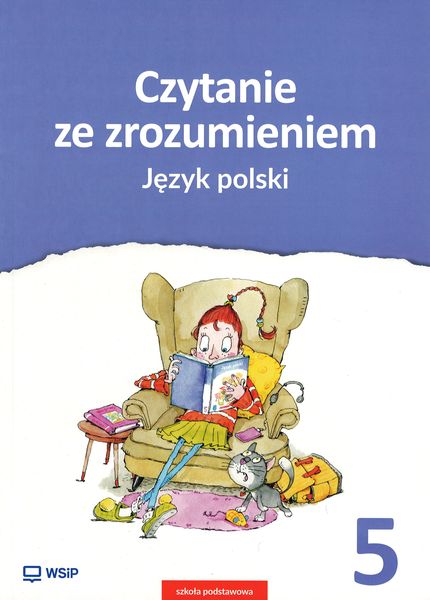 Zeszyt ćwiczeń do czytania ze zrozumieniem dla klasy 5 wydawnictwa WSIP DOTACJA w formacie 285x205x7 mm