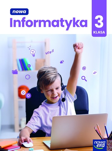 Zeszyt ćwiczeń Nowa Informatyka Nowa Era 2025 dla klasy 3 szkoły podstawowej w formacie 275x205x1 mm