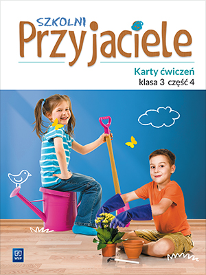 Zestaw kart ćwiczeń Szkolni Przyjaciele klasa 3 część 4 wydawnictwa WSIP DOTACJA w formacie 273x205x2 mm