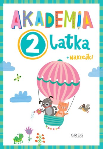 Akademia 2-latka GREG – okładka książeczki edukacyjnej z zadaniami dla maluchów