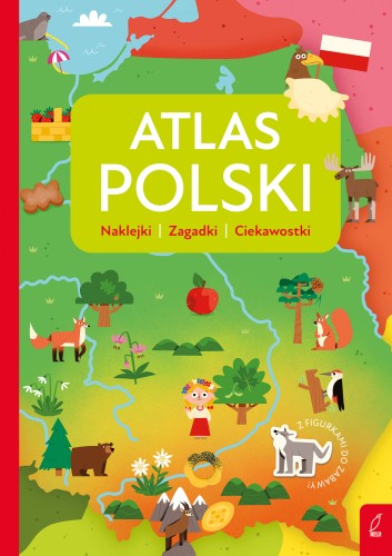 Okładka Atlasu Polski dla przedszkolaka wydawnictwa Wilga z mapą Polski i naklejkami