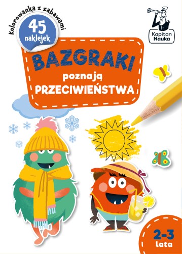 Książeczka edukacyjna Bazgraki poznają przeciwieństwa EDGARD w formacie 285x205x1 mm dla dzieci 2–3 lata