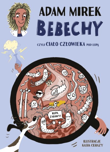 Okładka książki edukacyjnej Bebechy o anatomii człowieka od wydawnictwa Znak Emotikon