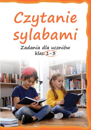 Okładka książki Czytanie sylabami SBM z ćwiczeniami dla uczniów klas 1–3