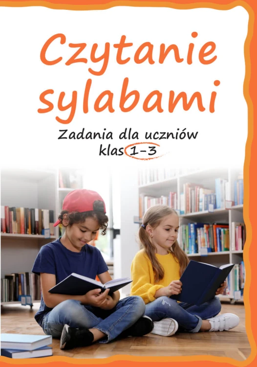 Okładka książki Czytanie sylabami SBM z ćwiczeniami dla uczniów klas 1–3