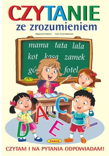 Okładka książki Czytanie ze zrozumieniem Pasja, format 297x210x1 mm, zestaw ćwiczeń i kart pracy dla dzieci
