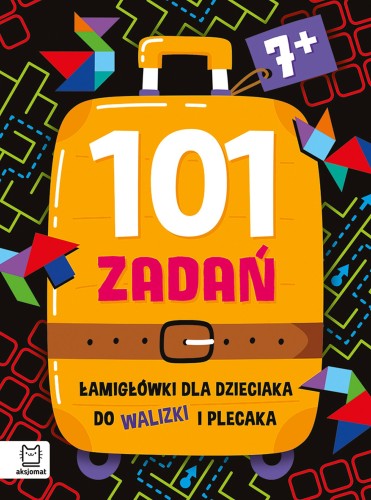 101 zadań. Łamigłówki dla dzieci 7+ Aksjomat – książka z krzyżówkami i labiryntami