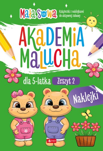 Okładka książeczki edukacyjnej Akademia Malucha zeszyt 2 DRAGON z zadaniami i naklejkami dla dzieci powyżej 5 lat