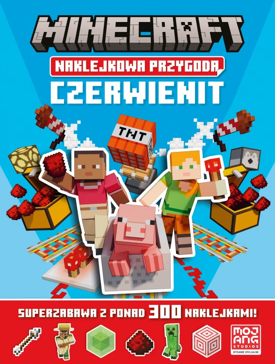 Okładka książki Minecraft Naklejkowa przygoda Czerwienit wydawnictwa HARPERKIDS z ponad 250 naklejkami
