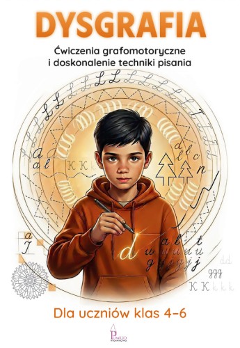 Okładka książki Dysgrafia – ćwiczenia grafomotoryczne i doskonalenie techniki pisania Pumilio w formacie 290x200x1 mm