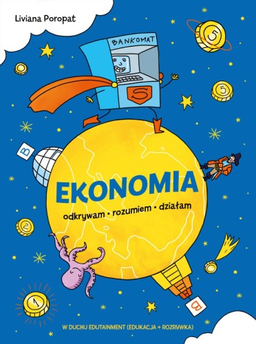 Okładka książki Ekonomia. Odkrywam, rozumiem, działam od LEVYZ BOOKS w formacie 230x168 mm