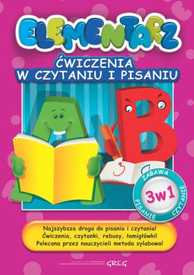 Okładka książki Elementarz ćwiczenia w czytaniu i pisaniu wydawnictwa GREG w formacie 290x205x1 mm