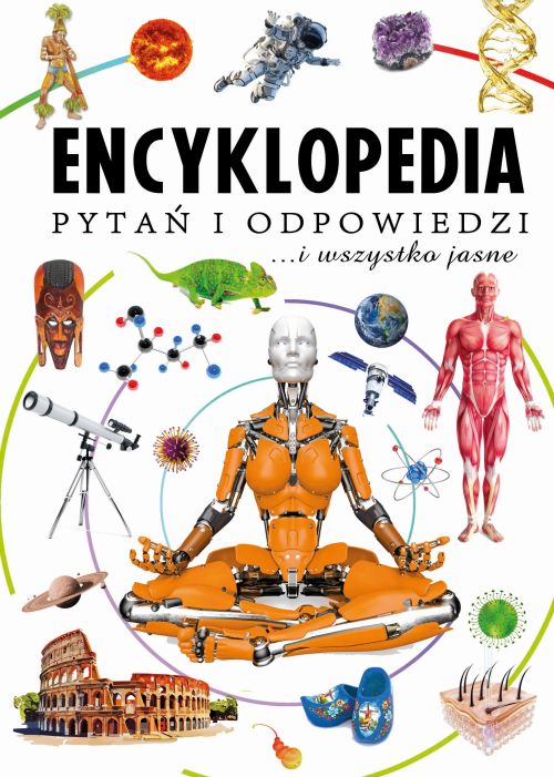 Ilustrowana książka popularnonaukowa Encyklopedia pytań i odpowiedzi Arti z 192 stronami, prezentująca wiedzę o kosmosie i przyrodzie