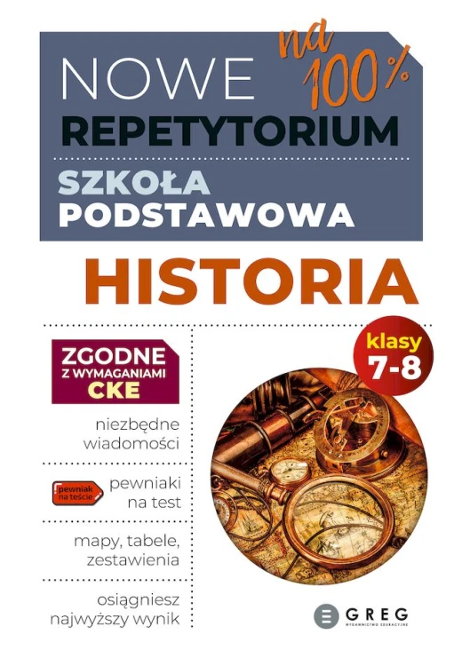 Okładka książki Historia. Nowe Repetytorium 2026 wydawnictwa GREG dla uczniów klas 7-8 szkoły podstawowej