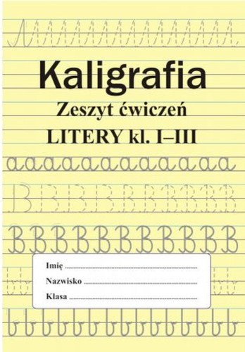 Zeszyt ćwiczeń Kaligrafia. Litery SBM dla dzieci uczących się pisać litery i sylaby