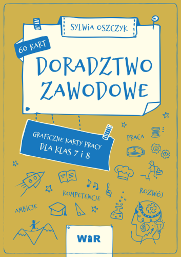 Zestaw kart pracy Doradztwo zawodowe marki Wir (T) dla uczniów klas 7 i 8 szkoły podstawowej
