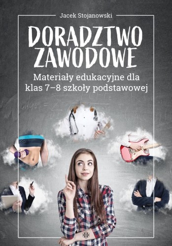 Okładka materiałów edukacyjnych do doradztwa zawodowego dla uczniów klas 7–8 wydawnictwa Harmonia podręczniki