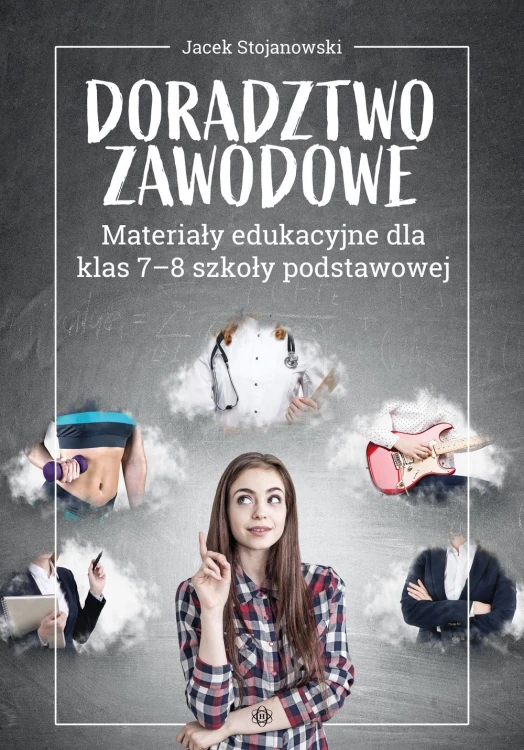 Okładka materiałów edukacyjnych do doradztwa zawodowego dla uczniów klas 7–8 wydawnictwa Harmonia podręczniki