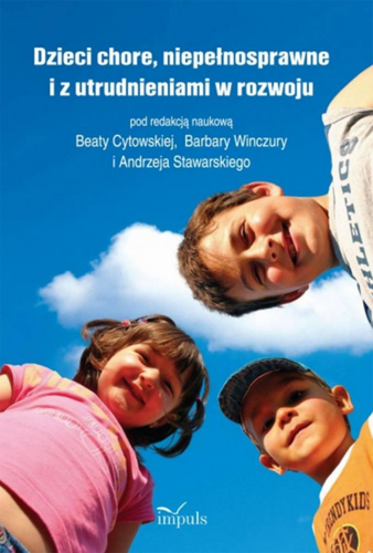 Dzieci chore IMPULS – książka o pedagogice specjalnej, zaburzeniach rozwoju i niepełnosprawności.
