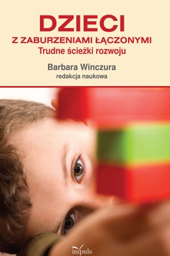 Dzieci z zaburzeniami łączonymi IMPULS — okładka książki o diagnozie rozwojowej