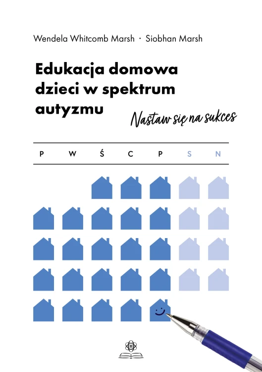 Okładka poradnika Edukacja domowa dzieci w spektrum autyzmu wydawnictwa HARMONIA w formacie 205x145x1 mm
