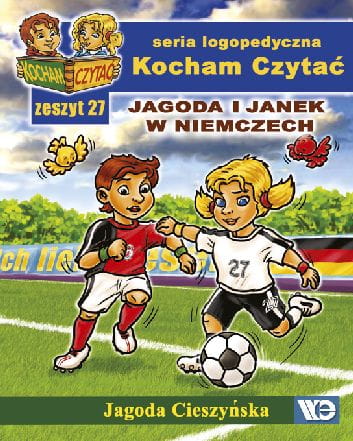 Okładka zeszytu 27 z serii Kocham Czytać – Jagoda i Janek w Niemczech, wydawnictwo Wydawnictwo Edukacyjne
