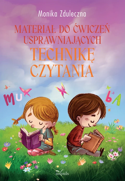 Ćwiczenia usprawniające technikę czytania IMPULS – książka wspierająca pracę nad trudnościami w czytaniu