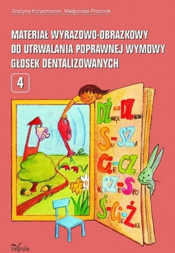 Materiał wyrazowo-obrazkowy do ćwiczeń logopedycznych i utrwalania opozycji głosek