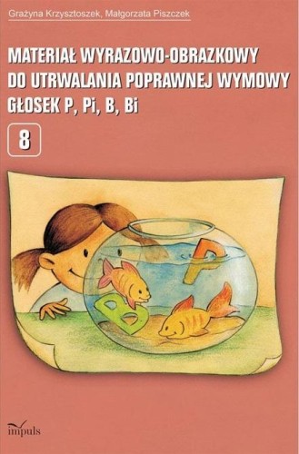 Materiał wyrazowo-obrazkowy do ćwiczeń wymowy głosek p, pi, b, bi w formacie 282x190x1 mm od wydawnictwa IMPULS