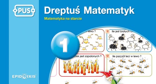 Okładka książeczki Dreptuś Matematyk 1 - Matematyka na starcie od EPIDEIXIS