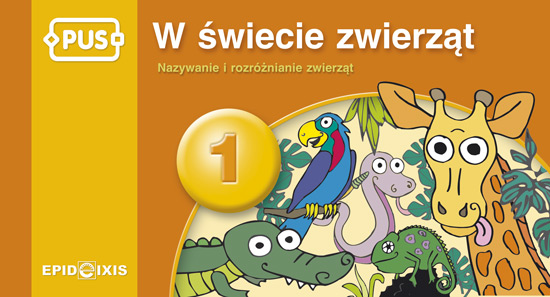 Ilustracja książeczki W świecie zwierząt 1 EPIDEIXIS pokazująca kolorowe zwierzęta i przyrodę