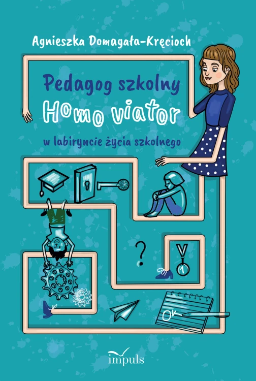 Książka IMPULS o wyzwaniach pedagoga szkolnego, rozwoju zawodowym i codziennej pracy w szkole
