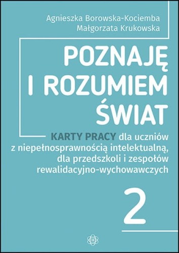 Okładka kart pracy Poznaję i rozumiem świat. Część 2 wydawnictwa Harmonia podręczniki, format 303x218x4 mm