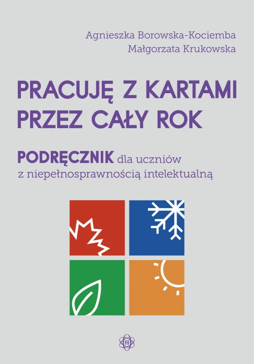 Okładka podręcznika Pracuję z kartami przez cały rok marki Harmonia podręczniki w formacie 293x205 mm