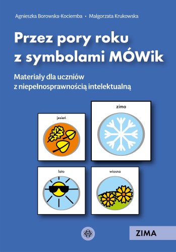 Okładka książki Przez pory roku z symbolami MÓWik. Zima od wydawnictwa Harmonia podręczniki z ilustracją zimowej scenerii