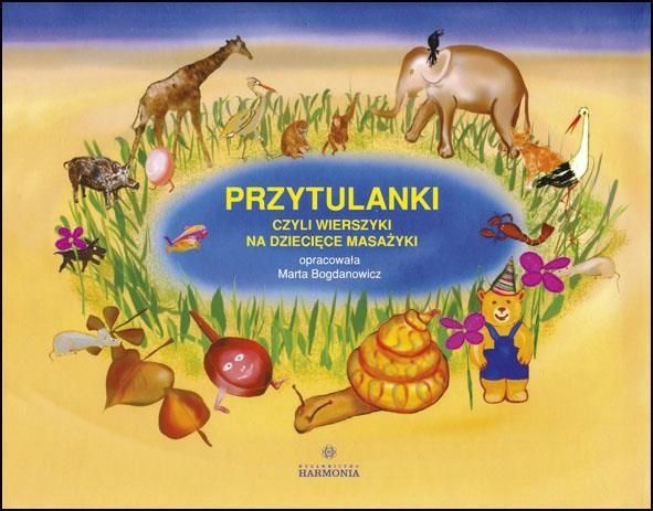 Okładka książki Przytulanki z wierszykami do masażyków dla dzieci od wydawnictwa HARMONIA