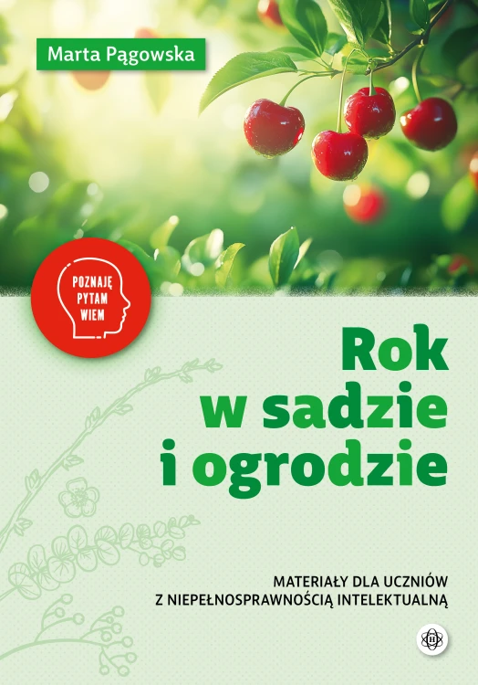 Okładka materiałów edukacyjnych Rok w sadzie i ogrodzie wydawnictwa Harmonia podręczniki z ilustracją roślin i owoców