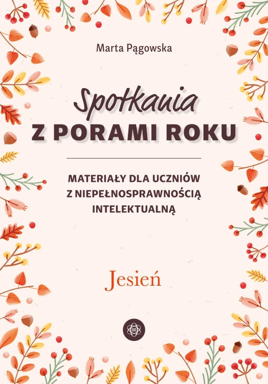 Spotkania z porami roku. Jesień – karty pracy wydawnictwa Harmonia podręczniki