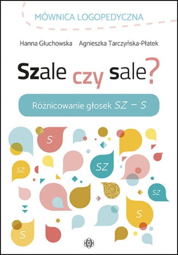 Okładka zeszytu logopedycznego Szale czy sale? od HARMONIA, wspierającego terapię głosek s i sz