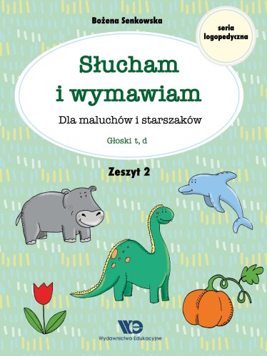Zeszyt logopedyczny Wydawnictwa Edukacyjnego do ćwiczeń głosek T i D dla dzieci